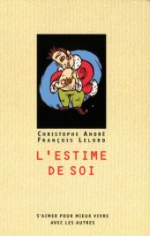 book L'estime de soi : s'aimer pour mieux vivre avec les autres  