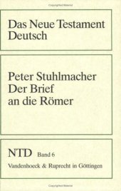 book Der Brief an die Römer (Das Neue Testament Deutsch 6)  