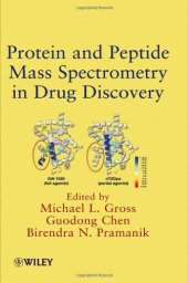 book Protein and Peptide Mass Spectrometry in Drug Discovery  