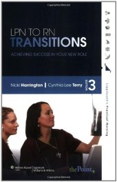 book LPN to RN Transitions: Achieving Success in Your New Role , Third Edition  