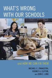 book What's Wrong with Our Schools: and How We Can Fix Them  