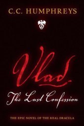 book Vlad: The Last Confession  