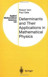 book Determinants and Their Applications in Mathematical Physics