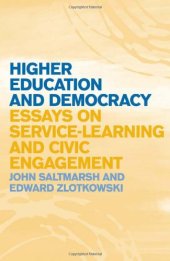 book Higher Education and Democracy: Essays on Service-Learning and Civic Engagement  