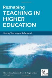 book Reshaping Teaching in Higher Education: Linking Teaching with Research (SEDA Series)  