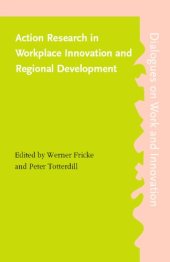 book Action research in workplace innovation and regional development  