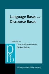 book Language Bases... Discourse Bases: Some Aspects of Contemporary French-language Psycholinguistics Research