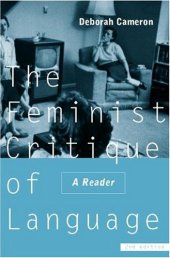 book The Feminist Critique of Language: A Reader  