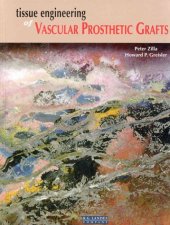 book Tissue Engineering of Vascular Prosthetic Grafts  