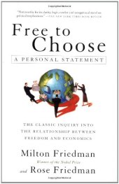 book Free to Choose: A Personal Statement  