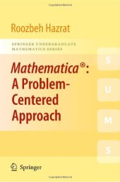 book Mathematica®: A Problem-Centered Approach