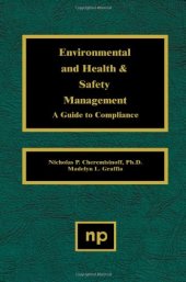 book Environmental and Health and Safety Management: A Guide to Compliance  