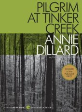 book Pilgrim at Tinker Creek (Harper Perrennial Modern Classics)  