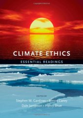 book Climate Ethics: Essential Readings  