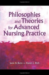 book Philosophies and Theories for Advanced Nursing Practice  