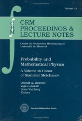 book Probability and Mathematical Physics: A Volume in Honor of Stanislav Molchanov  
