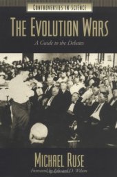 book The Evolution Wars: A Guide to the Debates (Controversies in Science)  