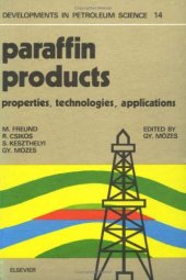 book Paraffin Products: Properties, Technologies, Applications