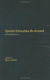 book Special Education Reformed: Inclusion - Beyond Rhetoric? (New Millennium Series)  