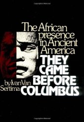 book They Came Before Columbus: The African Presence in Ancient America  