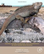 book Cyclura: Natural History, Husbandry, and Conservation of West Indian Rock Iguanas  