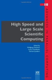 book High Speed and Large Scale Scientific Computing