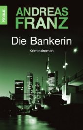 book Die Bankerin. Kriminalroman  