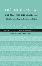 book The man and the statesman: The correspondence and articles on politics