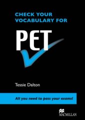 book Check Your Vocabulary for PET  