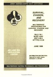 book Survival, Evasion and Recovery: Multiservice Procedures For Survival, Evasion, And Recovery  