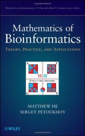 book Mathematics of Bioinformatics: Theory, Practice, and Applications  