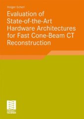 book Evaluation of State-of-the-Art Hardware Architectures for Fast Cone-Beam CT Reconstructions  