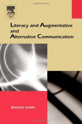 book Literacy and Augmentative and Alternative Communication  