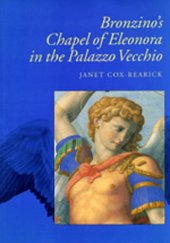 book Bronzino's Chapel of Eleonora in the Palazzo Vecchio  