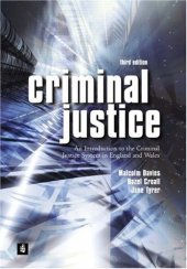 book Criminal Justice: An Introduction To The Criminal Justice System In England And Wales  