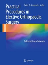 book Practical Procedures in Elective Orthopaedic Surgery: Pelvis and Lower Extremity