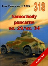 book No. 318 - Samochody Pancerne WZ. 29 WZ. 34 - Tank Power Vol. LXXIX  