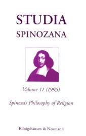 book Studia Spinozana, vol. 11: Spinoza's philosophy of religion  