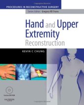 book Hand And Upper Extremity Reconstruction  