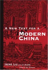 book A New Text for Modern China (C & T Asian Language Series)  