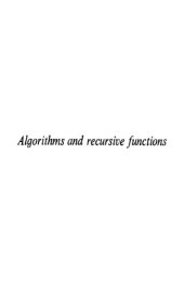 book Algorithms and recursive functions  