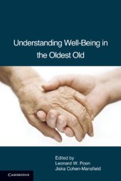 book Understanding Well-Being in the Oldest Old  