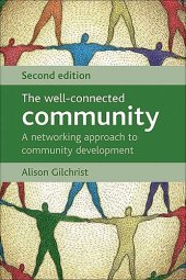 book The Well-Connected Community: A Networking Approach to Community Development, 2nd Edition  