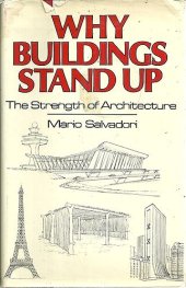 book Why buildings stand up: the strength of architecture  