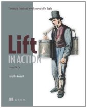 book Lift in Action: The Simply Functional Web Framework for Scala  