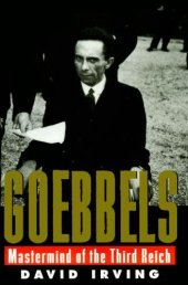 book Goebbels: Mastermind of the Third Reich  