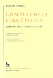 book Competencia lingüística: elementos de la teoría del hablar  