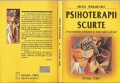 book Psihoterapii scurte. Să ne rezolvăm problemele de viaţă rapid şi eficient  