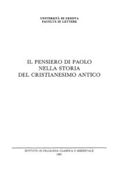 book Il pensiero di Paolo nella storia del cristianesimo antico (Pubblicazioni dell'Istituto di filologia classica e medievale 82)  