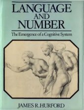 book Language and Number: The Emergence of a Cognitive System  